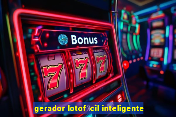 gerador lotof谩cil inteligente