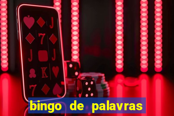 bingo de palavras para imprimir colorido