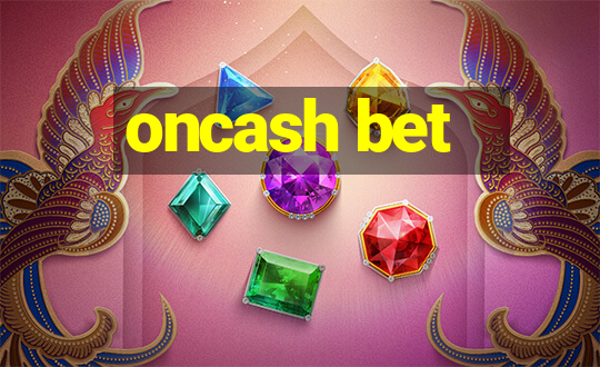 oncash bet