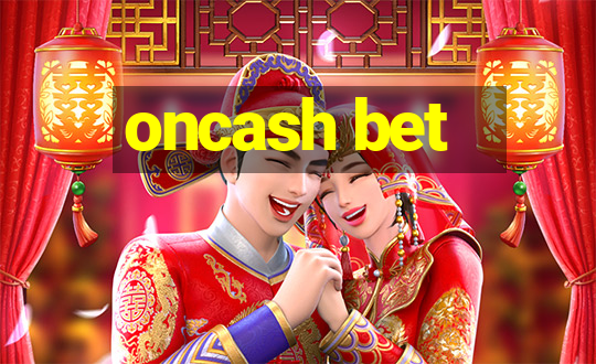 oncash bet