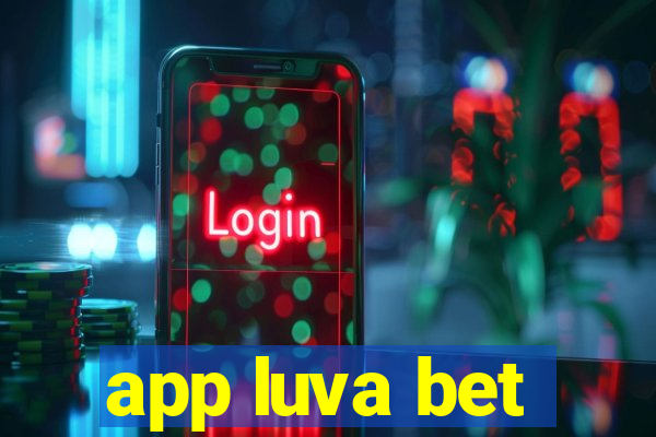 app luva bet