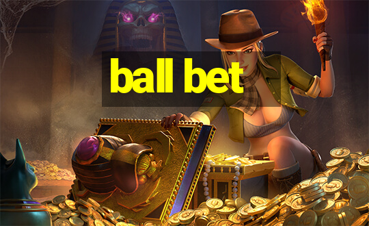 ball bet