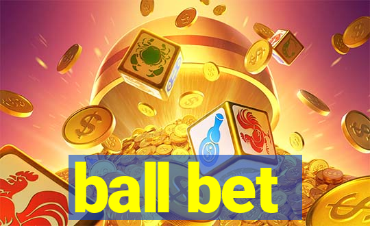 ball bet