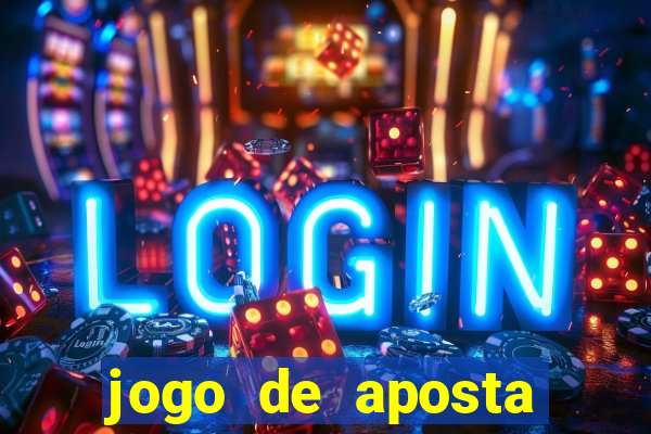 jogo de aposta ganha dinheiro de verdade