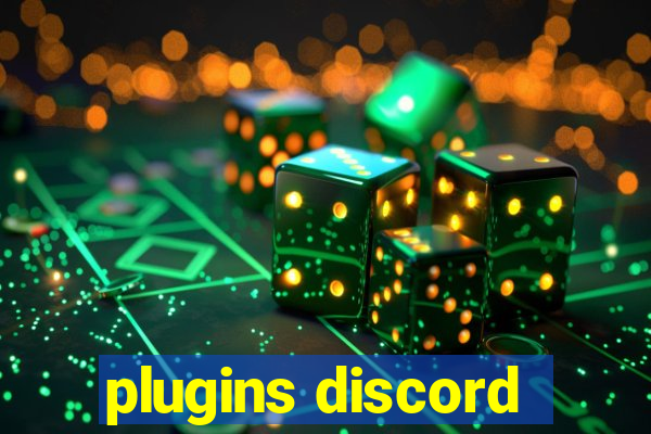 plugins discord