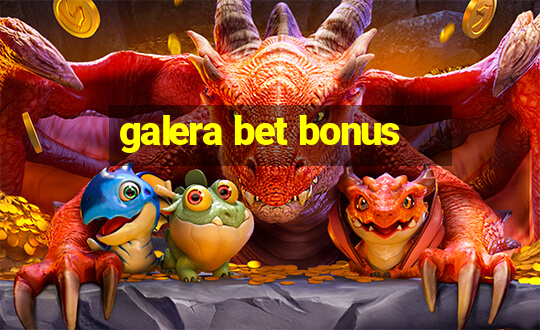 galera bet bonus