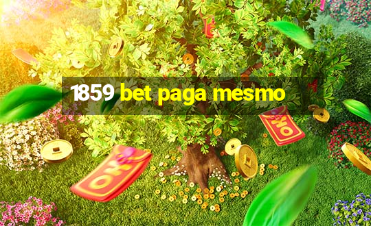 1859 bet paga mesmo