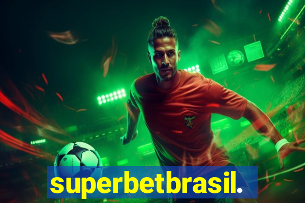 superbetbrasil.bet