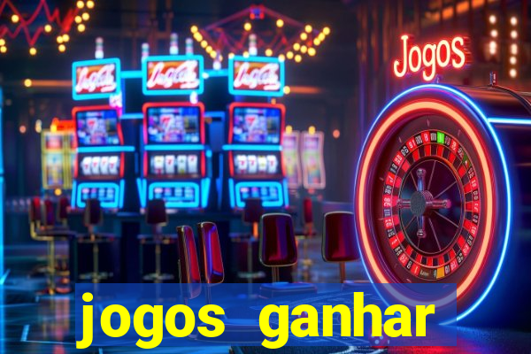 jogos ganhar dinheiro na hora