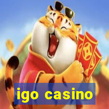 igo casino