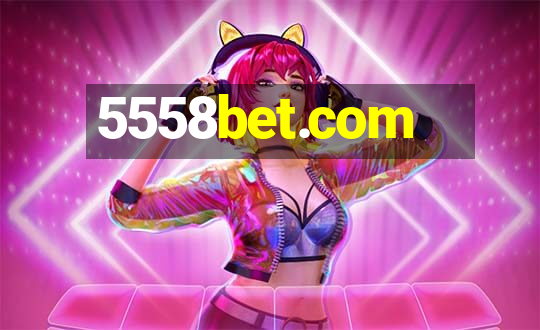 5558bet.com