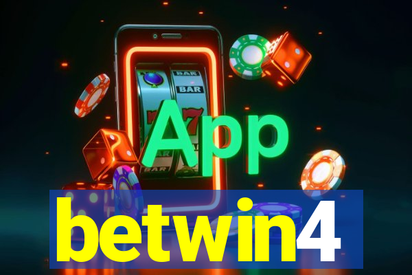 betwin4