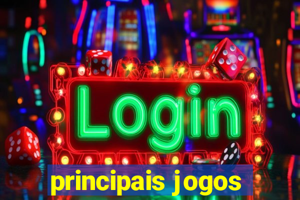 principais jogos