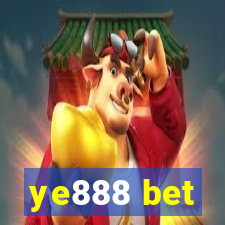 ye888 bet