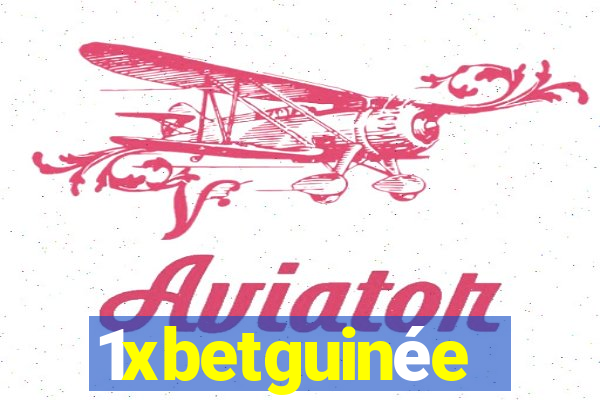 1xbetguinée