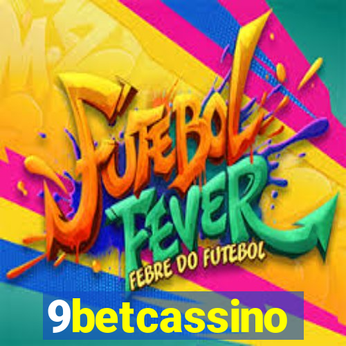 9betcassino