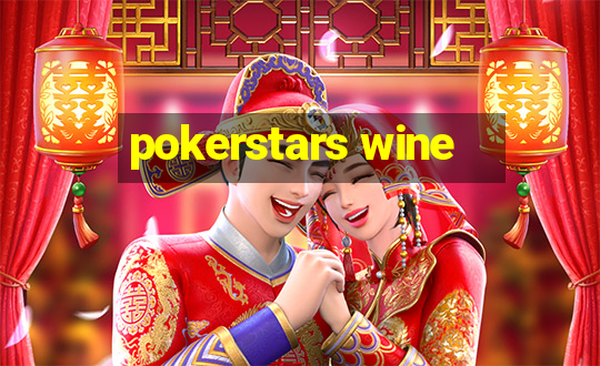 pokerstars wine