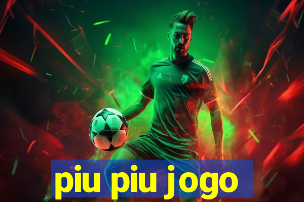 piu piu jogo