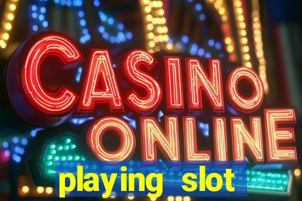 playing slot machines online