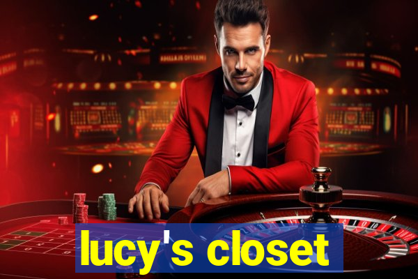 lucy's closet