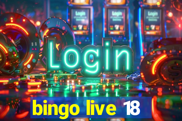 bingo live 18