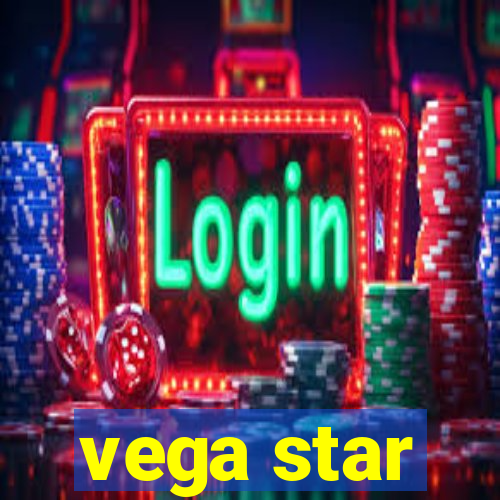 vega star