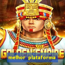 melhor plataforma para jogar o jogo do tigrinho