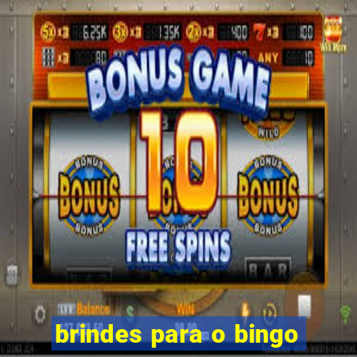 brindes para o bingo