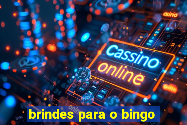 brindes para o bingo