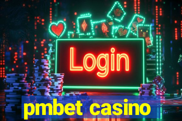 pmbet casino