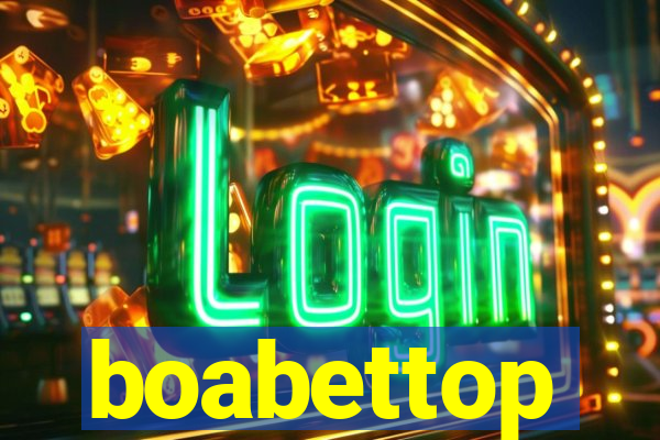 boabettop