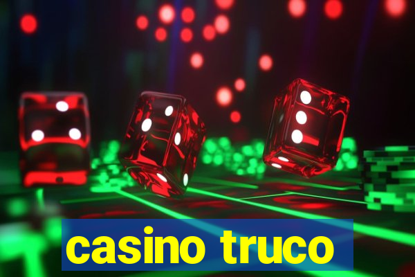 casino truco