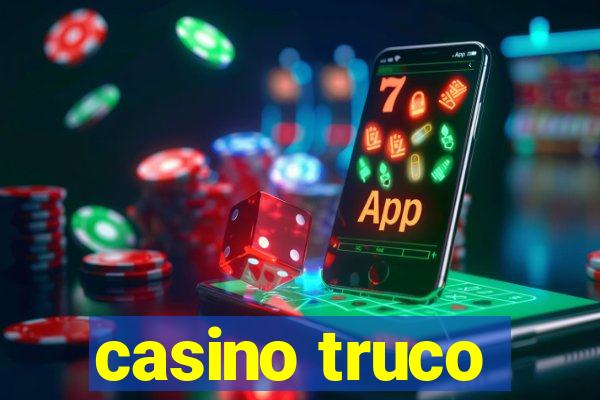 casino truco