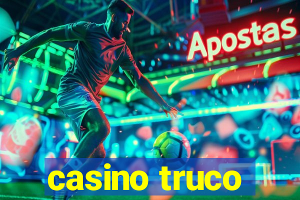 casino truco