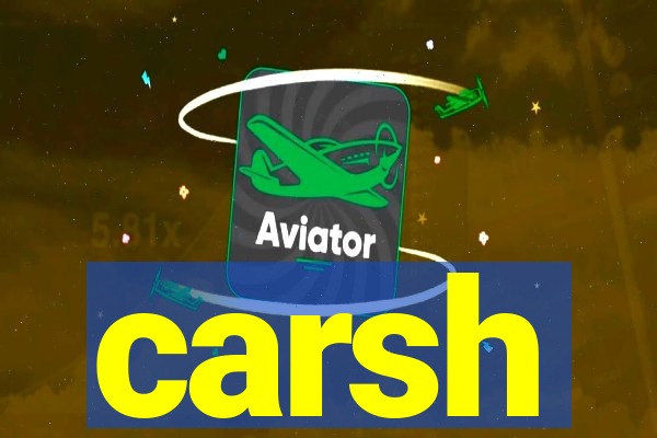 carsh