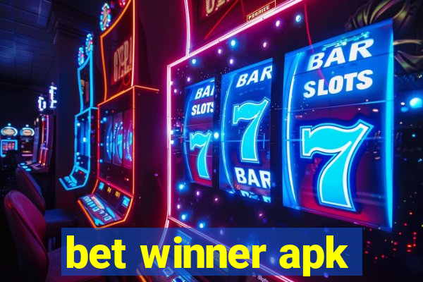 bet winner apk