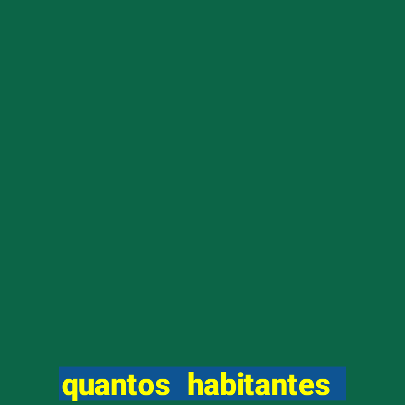 quantos habitantes tem em ruy barbosa bahia