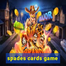 spades cards game