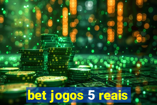 bet jogos 5 reais