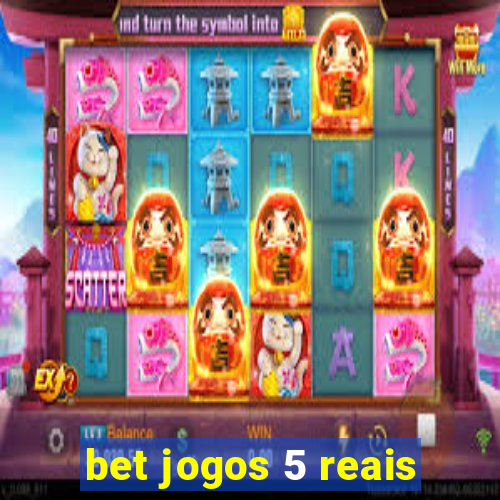 bet jogos 5 reais