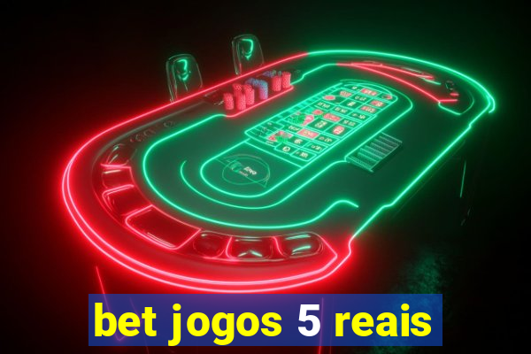 bet jogos 5 reais