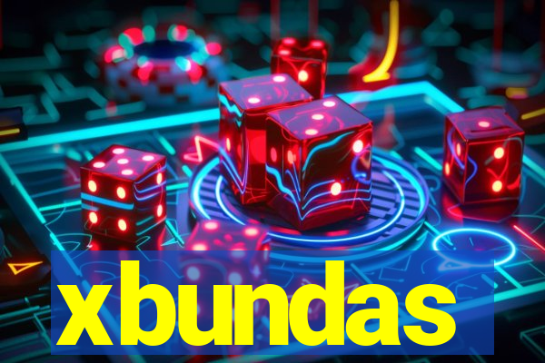 xbundas