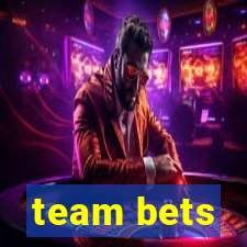 team bets