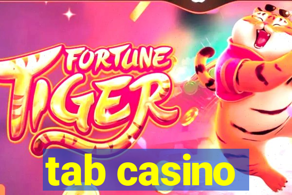 tab casino