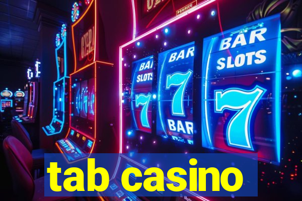 tab casino