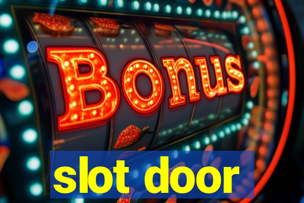 slot door