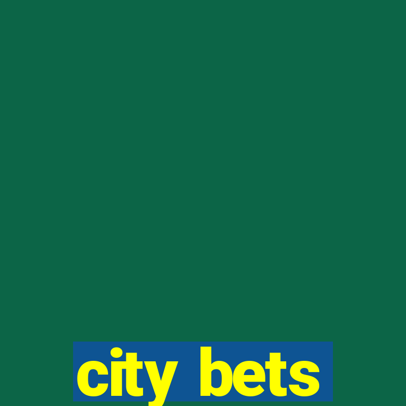 city bets