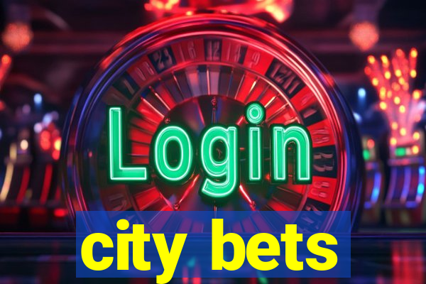 city bets