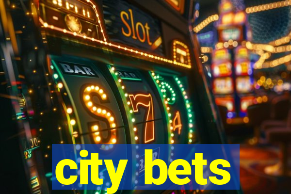 city bets