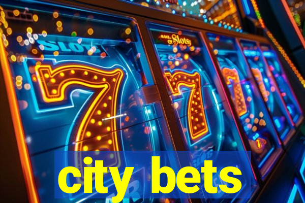 city bets